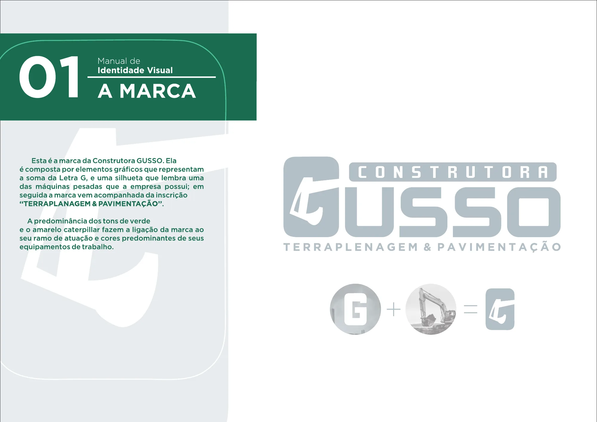 Construtora Gusso, peça 1