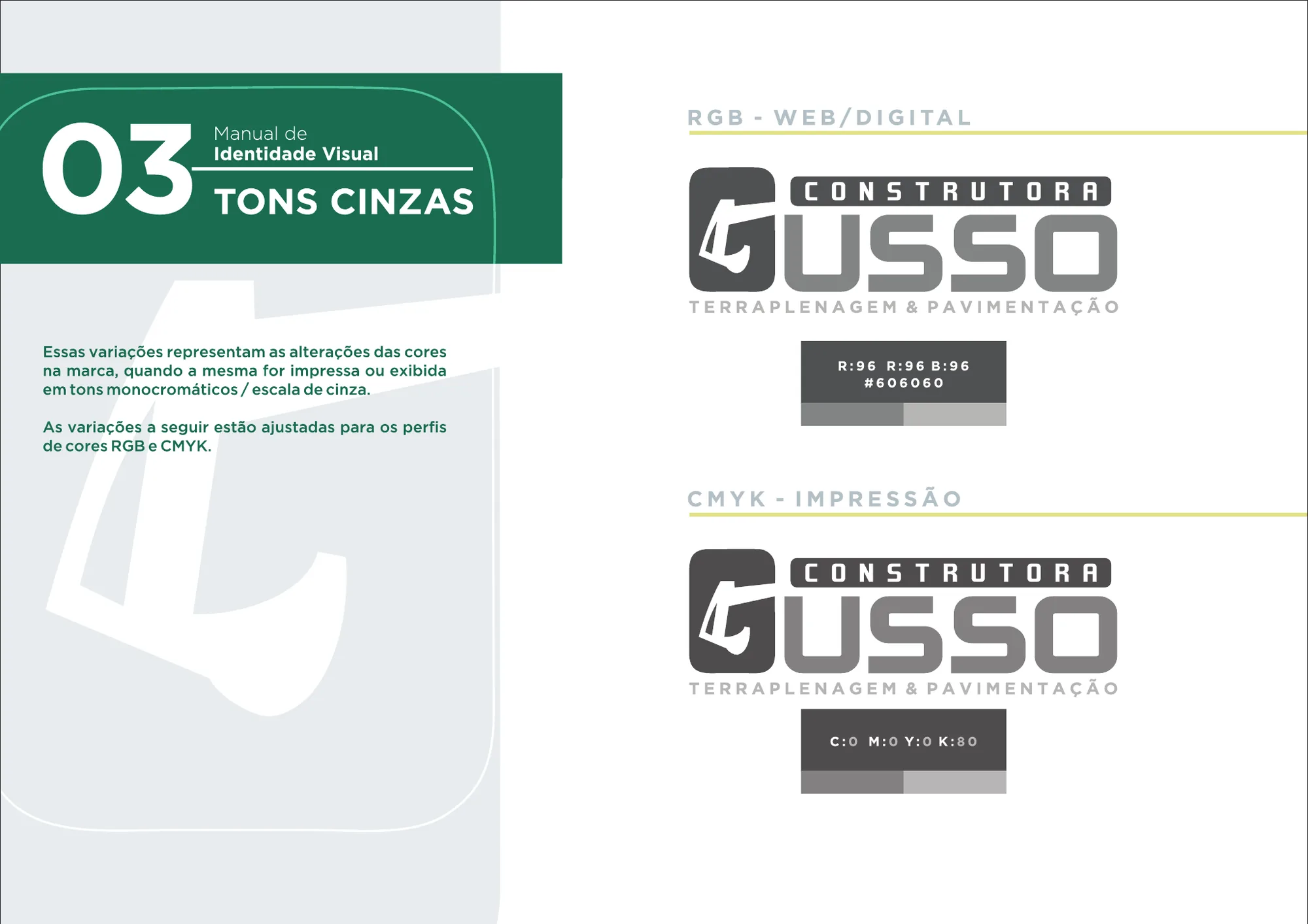 Construtora Gusso, peça 3